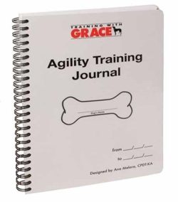 Agility Training Journal - Ana Melara, CPDT-KA